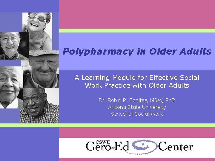 Polypharmacy in Older Adults A Learning Module for Effective Social Work Practice with Older