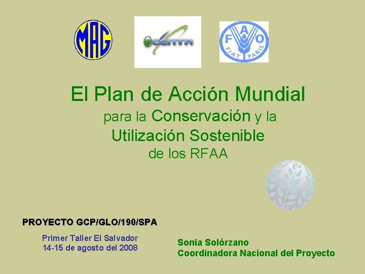 El Plan de Accin Mundial para la Conservacin
