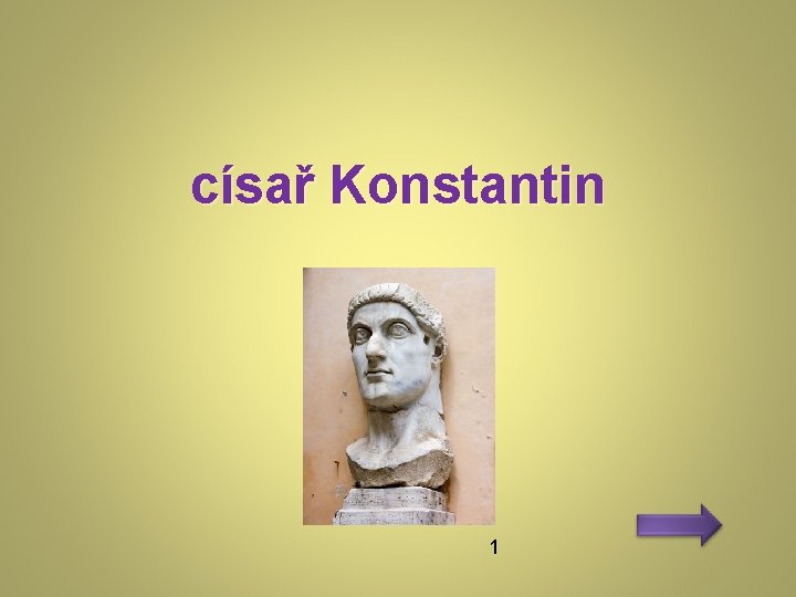 císař Konstantin 1 