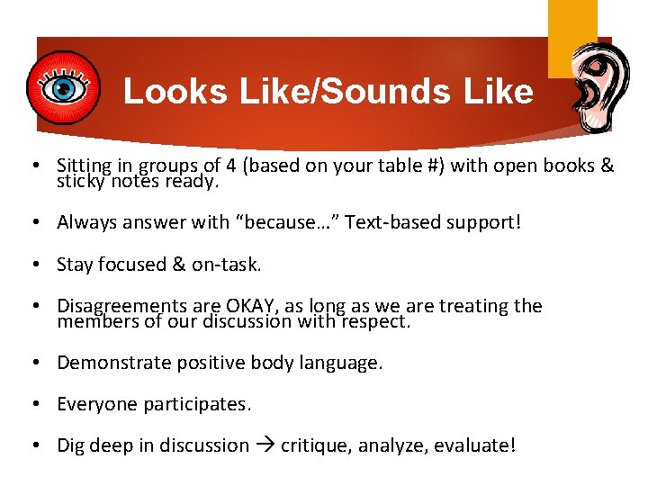 Looks Like/Sounds Like • Sitting in groups of 4 (based on your table #)