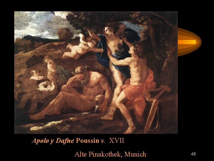 Apolo y Dafne Poussin s. XVII Alte Pinakothek, Munich 48 