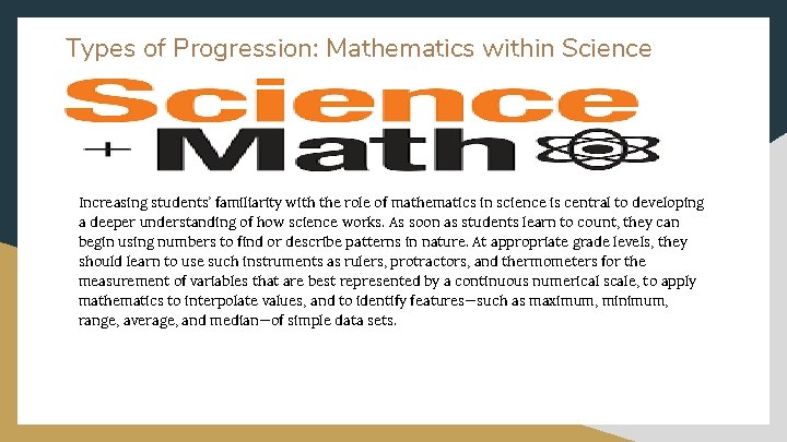 Types of Progression: Mathematics within Science Increasing students’ familiarity with the role of mathematics