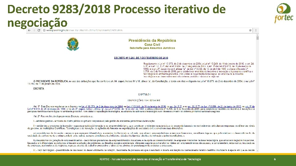 Decreto 9283/2018 Processo iterativo de negociação FORTEC - Forum Nacional de Gestores d Inovação