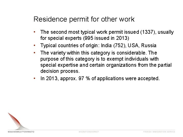 Residence permit for other work • The second most typical work permit issued (1337), Residence permit for other work • The second most typical work permit issued (1337),