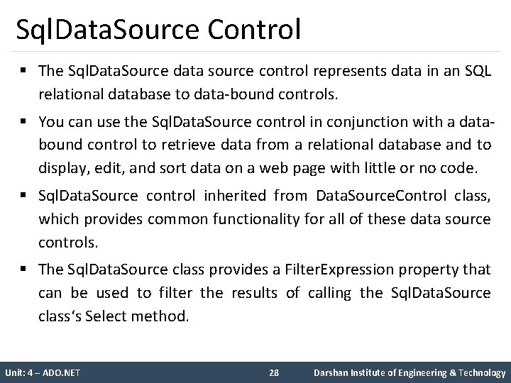 Sql. Data. Source Control § The Sql. Data. Source data source control represents data