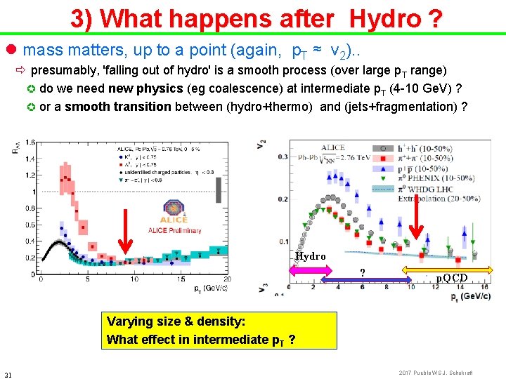 3) What happens after Hydro ? l mass matters, up to a point (again,
