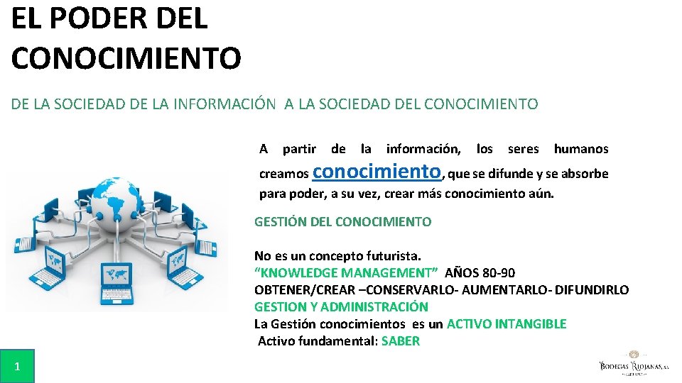 EL PODER DEL CONOCIMIENTO DE LA SOCIEDAD DE LA INFORMACIÓN A LA SOCIEDAD DEL