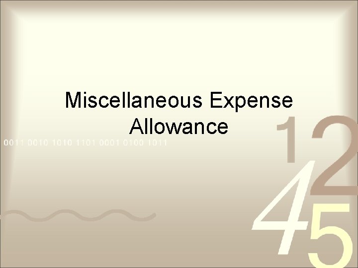 Miscellaneous Expense Allowance 