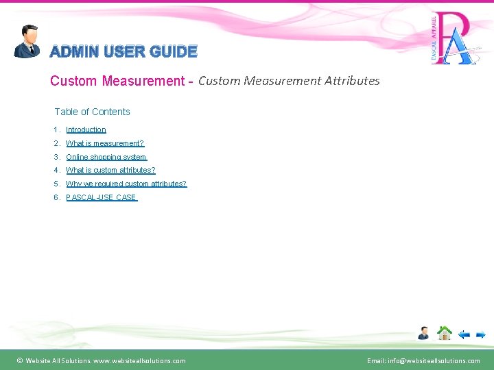 ADMIN USER GUIDE Custom Measurement - Custom Measurement Attributes Table of Contents 1. Introduction