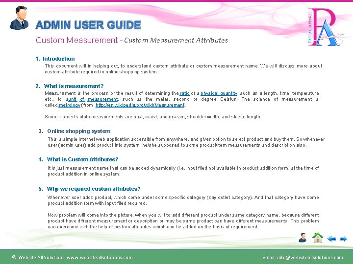 ADMIN USER GUIDE Custom Measurement - Custom Measurement Attributes 1. Introduction This document will