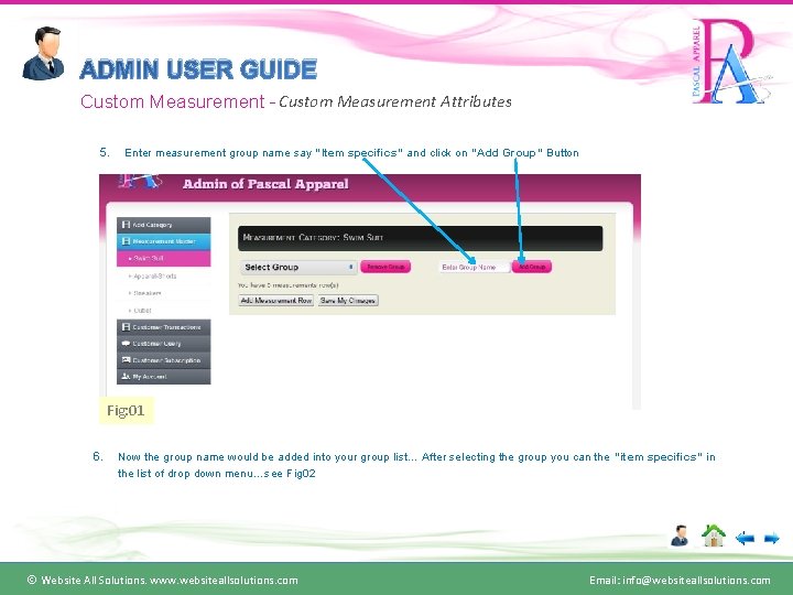 ADMIN USER GUIDE Custom Measurement - Custom Measurement Attributes 5. Enter measurement group name