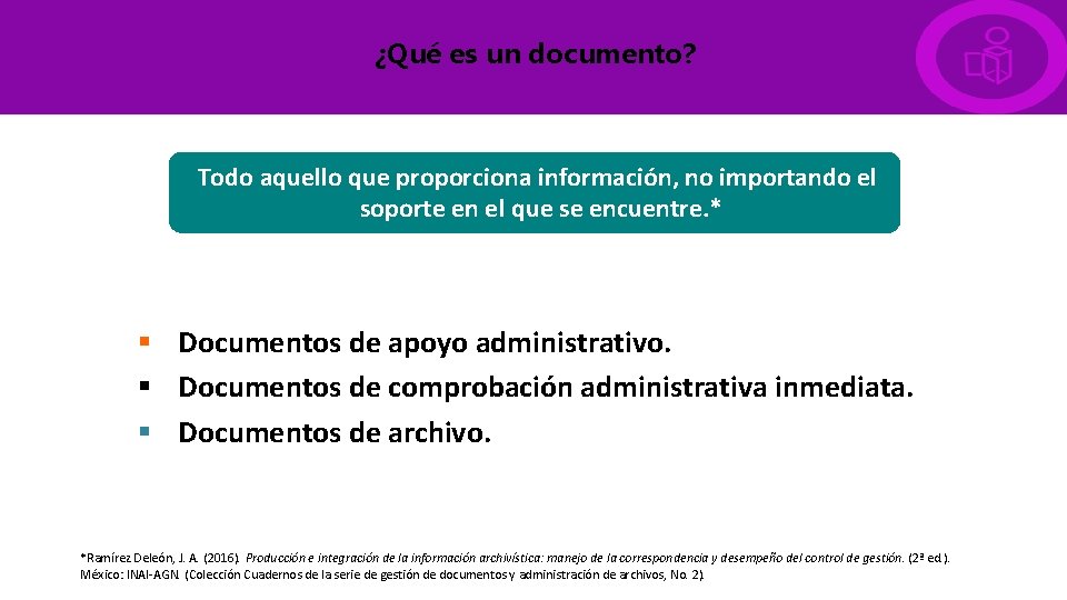 ¿Qué es un documento? Todo aquello que proporciona información, no importando el soporte en