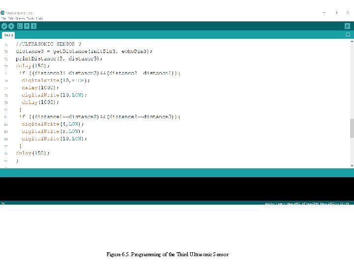 Figure 6. 5. Programming of the Third Ultrasonic Sensor Figure 6. 5. Programming of the Third Ultrasonic Sensor