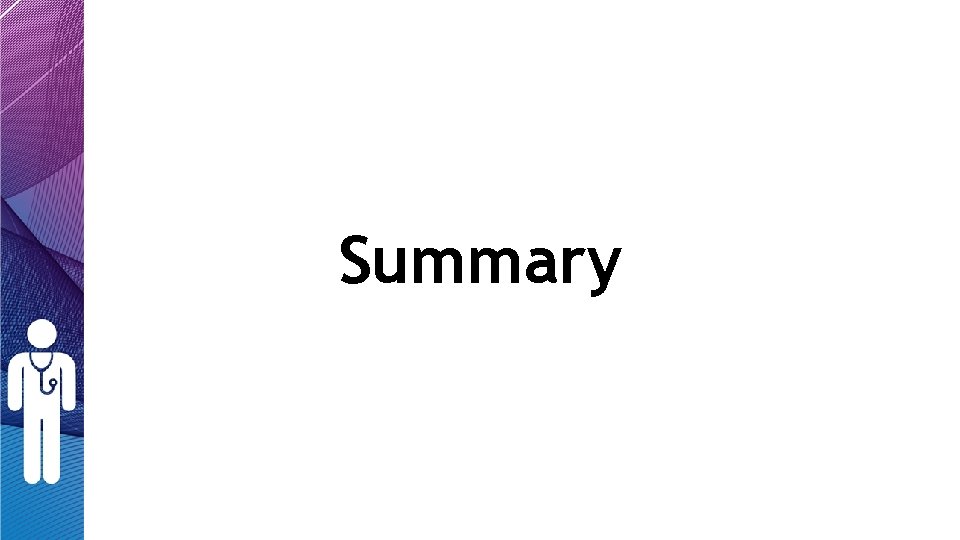 Summary Summary