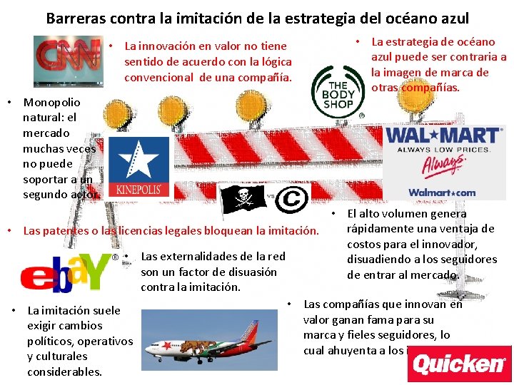 Barreras contra la imitación de la estrategia del océano azul • La innovación en