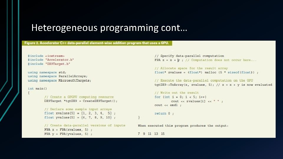 Heterogeneous programming cont… 