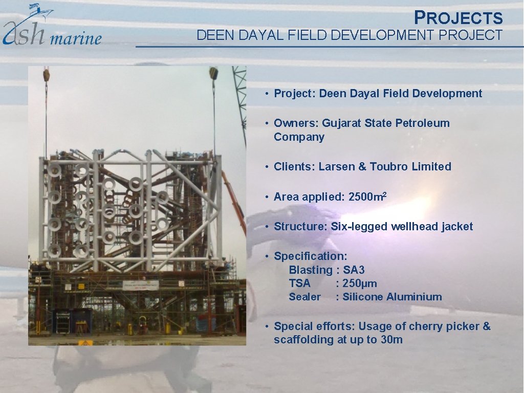 PROJECTS DEEN DAYAL FIELD DEVELOPMENT PROJECT • Project: Deen Dayal Field Development • Owners: PROJECTS DEEN DAYAL FIELD DEVELOPMENT PROJECT • Project: Deen Dayal Field Development • Owners: