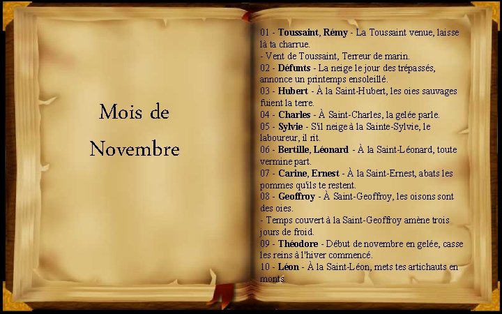 Mois de Novembre 01 - Toussaint, Rémy - La Toussaint venue, laisse là ta