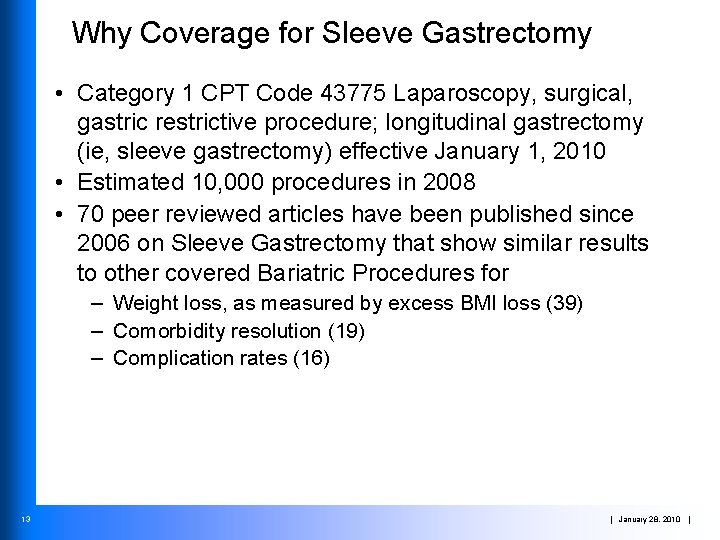Laparoscopic Sleeve Gastrectomy Recent Literature Review Surgeon Date