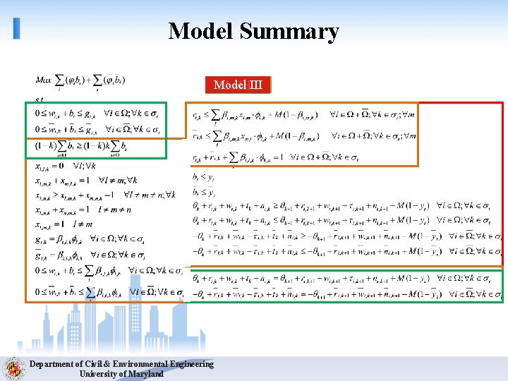 Model Summary Model. III II I Department of Civil & Environmental Engineering University of