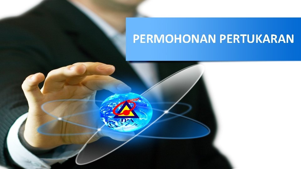 PERMOHONAN PERTUKARAN 