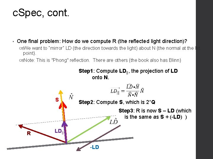 c. Spec, cont. • One final problem: How do we compute R (the reflected c. Spec, cont. • One final problem: How do we compute R (the reflected
