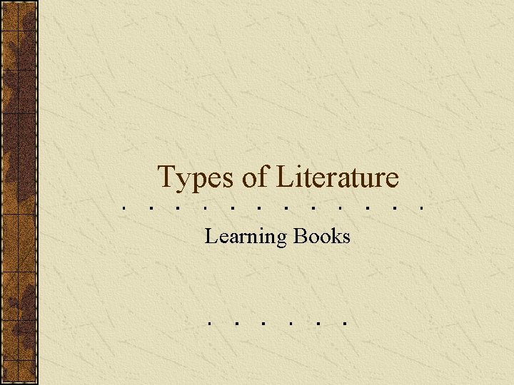 Types of Literature Learning Books 