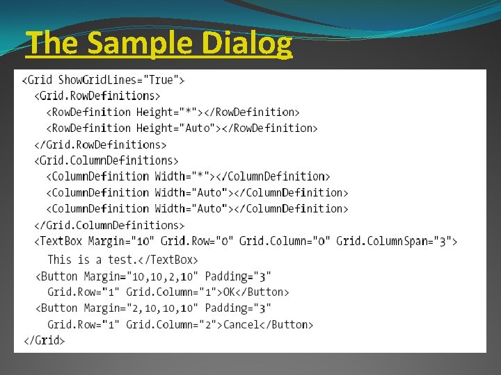 The Sample Dialog 