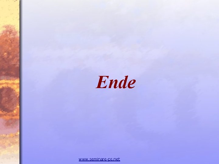 Ende www. seminare-ps. net Ende www. seminare-ps. net