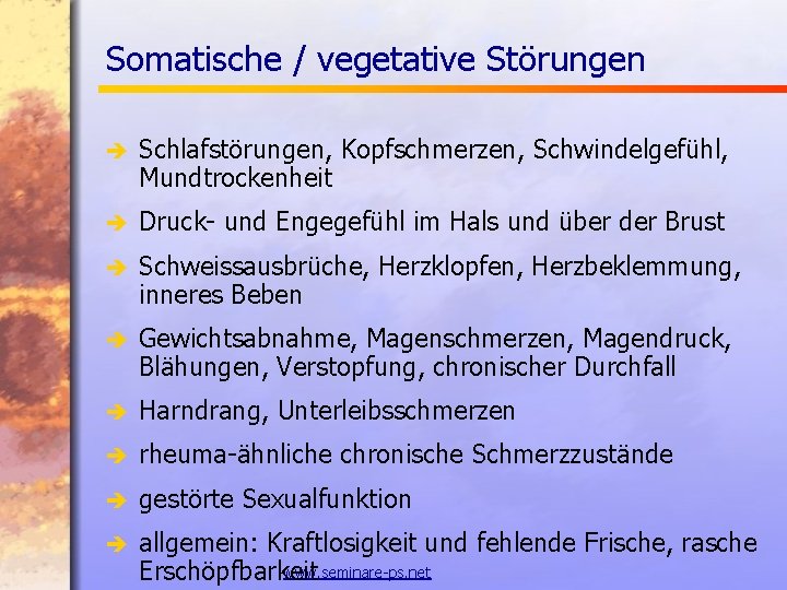 Somatische / vegetative Störungen è Schlafstörungen, Kopfschmerzen, Schwindelgefühl, Mundtrockenheit è Druck- und Engegefühl im Somatische / vegetative Störungen è Schlafstörungen, Kopfschmerzen, Schwindelgefühl, Mundtrockenheit è Druck- und Engegefühl im