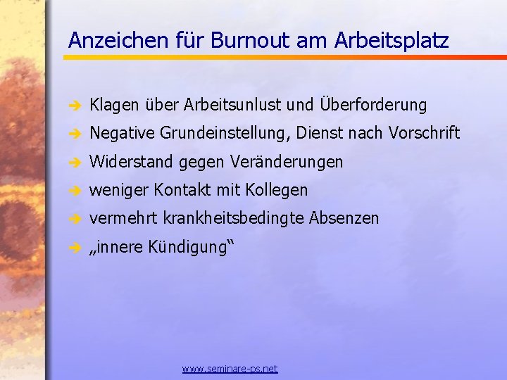 Anzeichen für Burnout am Arbeitsplatz è Klagen über Arbeitsunlust und Überforderung è Negative Grundeinstellung, Anzeichen für Burnout am Arbeitsplatz è Klagen über Arbeitsunlust und Überforderung è Negative Grundeinstellung,
