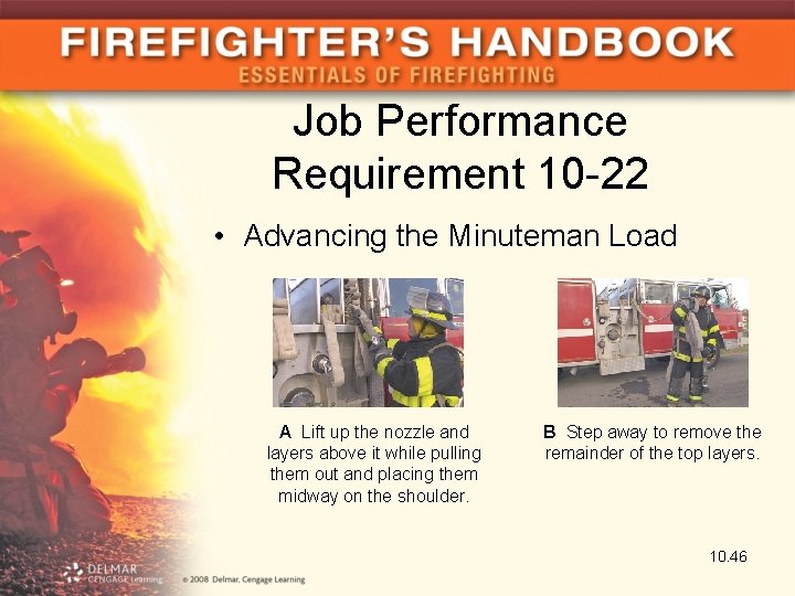 Job Performance Requirement 10 -22 • Advancing the Minuteman Load A Lift up the