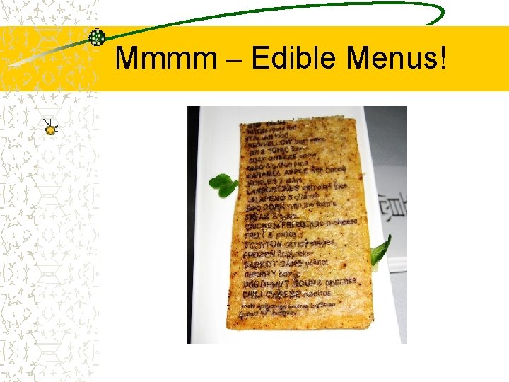 Mmmm – Edible Menus! 