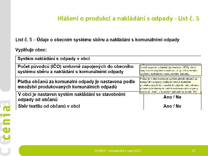 Hlášení o produkci a nakládání s odpady - List č. 5 ODPADY - ohlašování