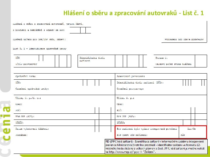 Hlášení o sběru a zpracování autovraků - List č. 1 ODPADY - ohlašování v
