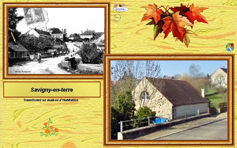 Savigny-en-terre Transformé en maison d'Habitation 