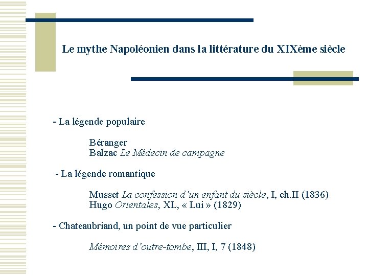Le mythe Napoléonien dans la littérature du XIXème siècle - La légende populaire Béranger