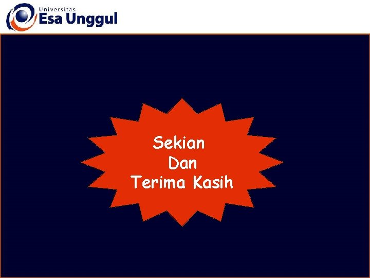 Sekian Dan Terima Kasih 