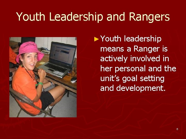 The Ranger Program You Lead the Way Transition