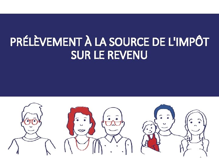 PRLVEMENT LA SOURCE DE LIMPT SUR LE REVENU
