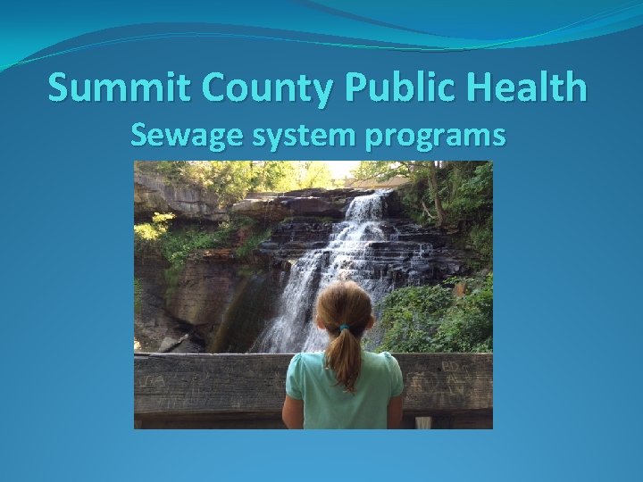 Summit County Public Health Sewage system programs 