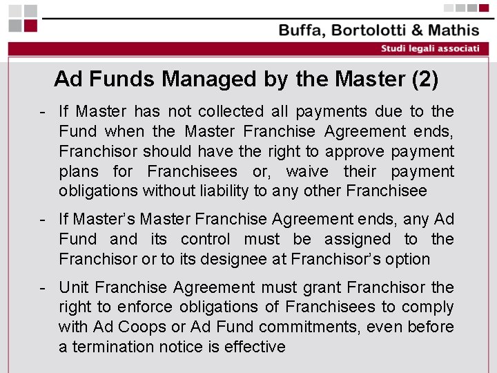 Ad Funds Managed by the Master (2) - If Master has not collected all