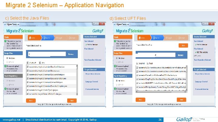 Migrate 2 Selenium – Application Navigation c) Select the Java Files www. gallop. net