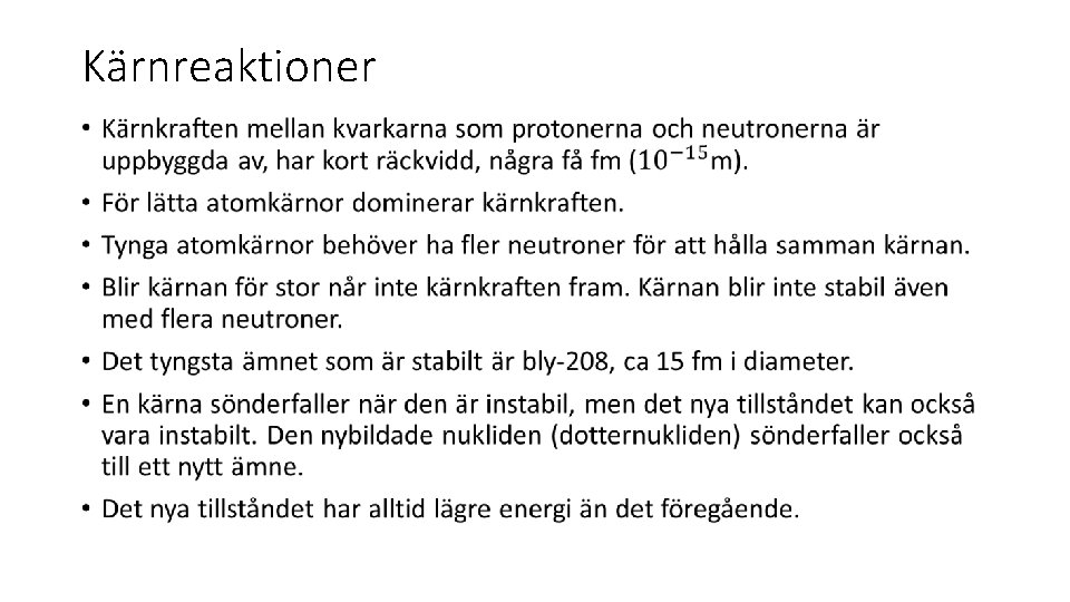 Kärnreaktioner • 