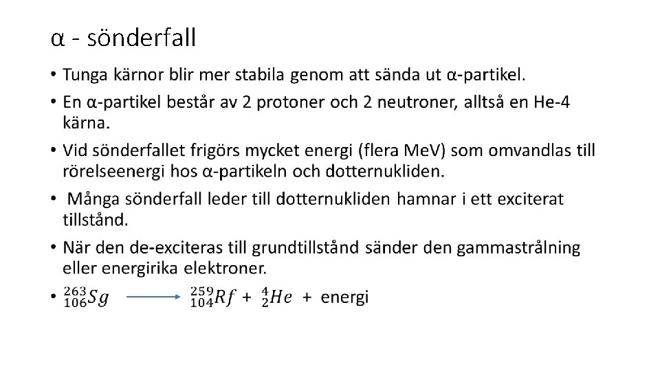 α - sönderfall • 