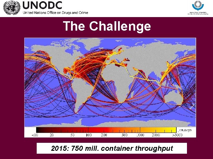 The Challenge 2015: 750 mill. container throughput 