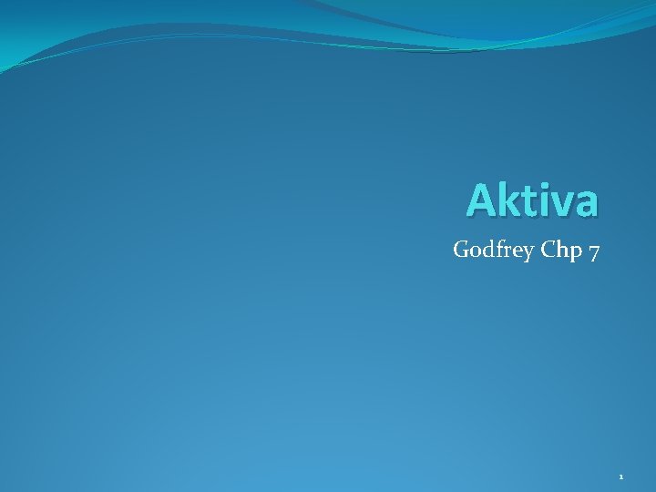 Aktiva Godfrey Chp 7 1 