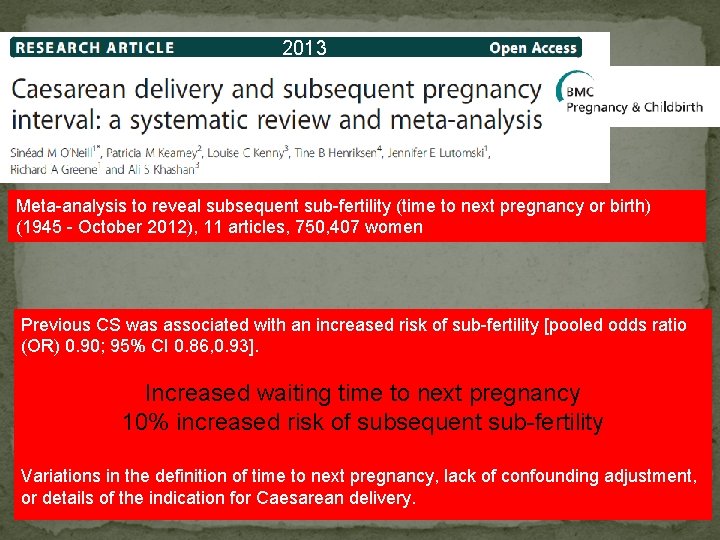2013 Meta-analysis to reveal subsequent sub-fertility (time to next pregnancy or birth) (1945 -