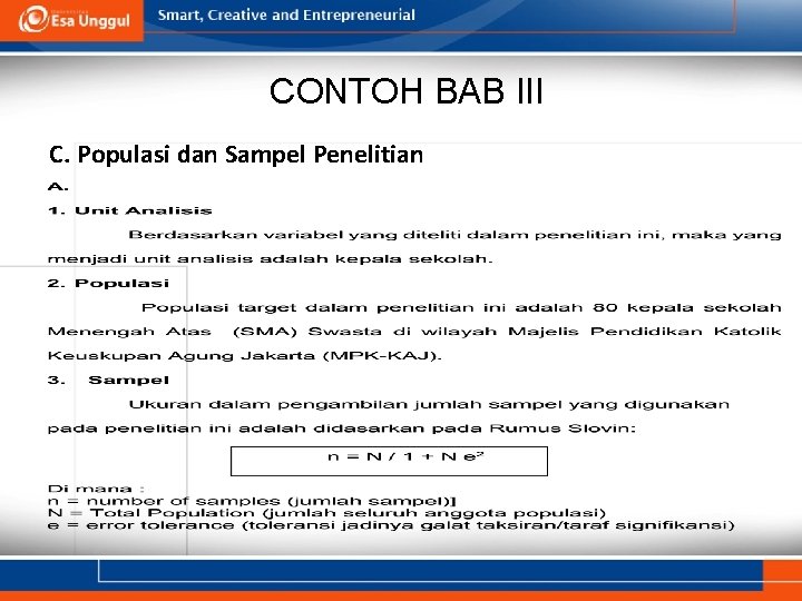 CONTOH BAB III C. Populasi dan Sampel Penelitian 