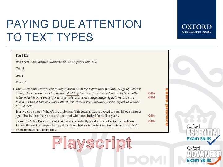 PAYING DUE ATTENTION TO TEXT TYPES Playscript 